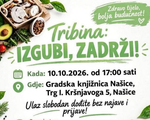 12. listopada 2026. „Izgubi, zadrži!“ – tribina o zdravoj prehrani i održivom mršavljenju